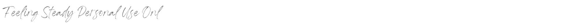 Sample characters Feeling Steady Font